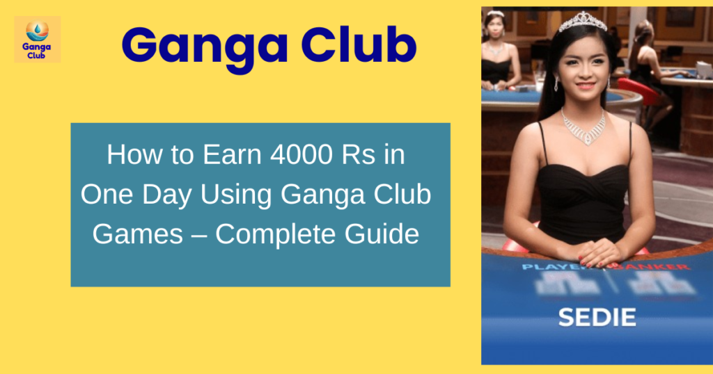 ganga club games online earning platform